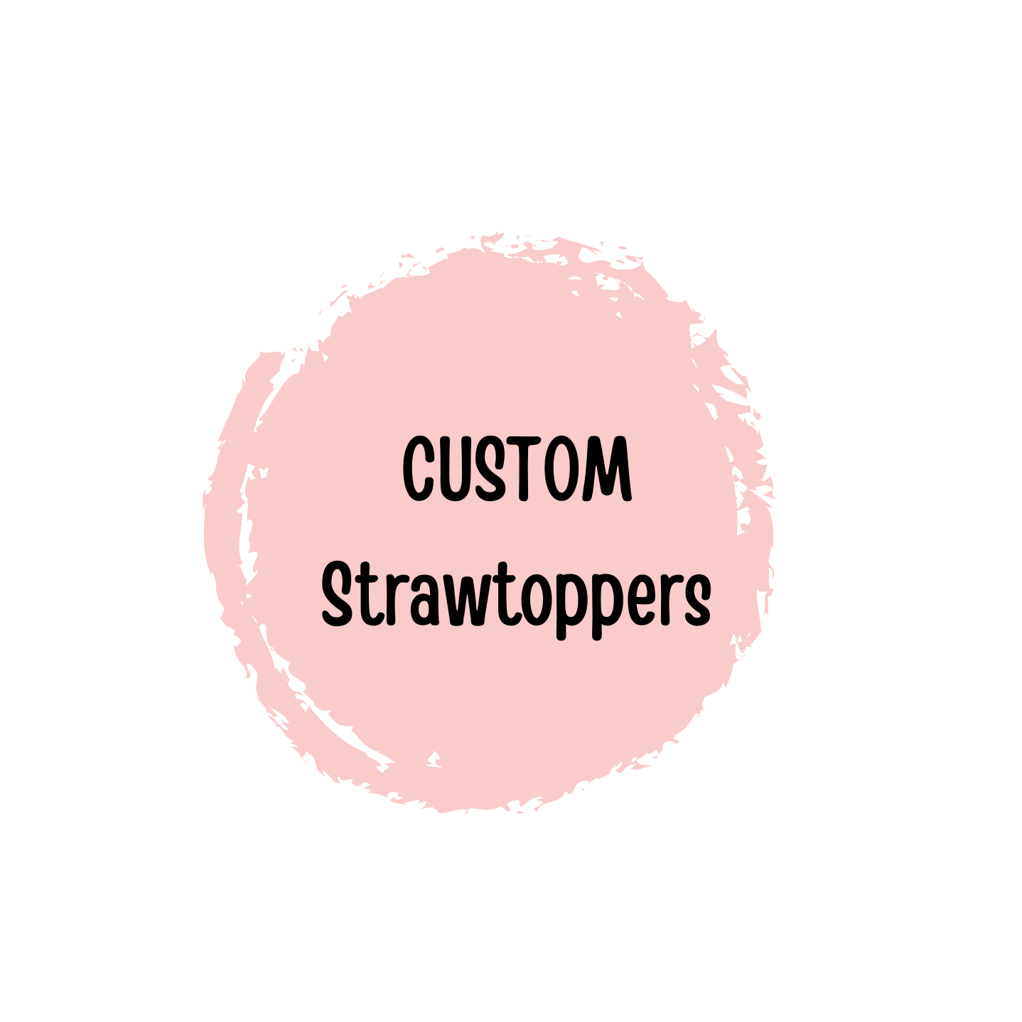 Strawtopper (CUSTOM)