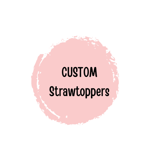 Strawtopper (CUSTOM)